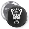 i'm up all night to get loki Pin-back button