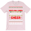 Santa Only Comes Once A Year Pawpaw Is Always Here To Cheer T-Shirt