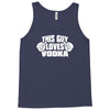this guy loves vodka Tank Top