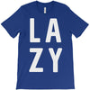 lazy T-Shirt