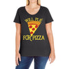 will plie for pizza Ladies Curvy T-Shirt