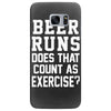 beer runs does that count as exercise funny Samsung Galaxy S7 Edge Case