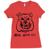 deal with it angry pitbul Ladies Fitted T-Shirt