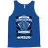 Never Underestimate The Strength Of A Carcinoid Cancer Warrior Tank Top