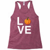 love pumpkin Racerback Tank