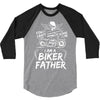 You Cant Scare Me I am Biker Father 3/4 Sleeve Shirt
