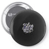 believe you can do it Pin-back button
