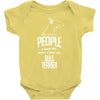 The More People I Meet The More I Love My Bull Terrier Gifts Baby Onesie
