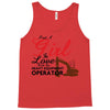 Just A Girl In Love With Her Heavy Equıpment Operator Tank Top
