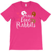 peace love rabbits T-Shirt