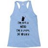 not a nerd (2) Racerback Tank