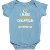 I Make Whiskey Disappear Whats Your Superpower Infant Clothing