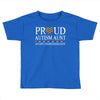 proud autism aunt Toddler T-shirt