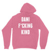 Dani Kind Unisex Hoodie