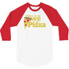there is no we in pizza 3/4 Sleeve Shirt
