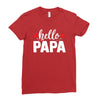 Hello Papa Ladies Fitted T-Shirt