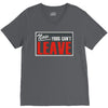 now yous can't leave V-Neck Tee