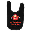 do you know the way Baby Bibs
