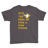 MAY THE ODDS BE EVER IN YOUR FAVOUR Youth Tee