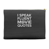 movie quotes Accessory Pouches