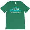 i'm the hairstylist T-Shirt