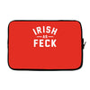 irish as feck ireland Laptop sleeve