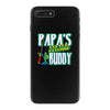 papa's little fishin buddy iPhone 7 Plus Case