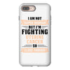 I am Not Super Woman But I'm Fighting Uterine Cancer So Close Enough iPhone 8 Plus