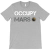 Occupy Mars Shirt T-Shirt