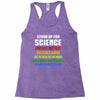 Stand Up for Science Racerback Tank