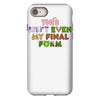 this isn't even my final form iPhone 8