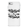 Blessed Mama iPhone 7 Case