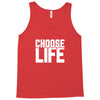 Choose Life Tank Top