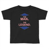 the man   the legend funny Toddler T-shirt