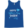 Happy First Father's Day Daddy Tank Top