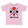 time to play Toddler T-shirt