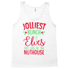 jolliest bunch of elves this side of the nuthouse Tank Top