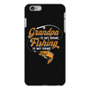 Grandpa Is My Name Fishing Is My Game iPhone 6/6s Plus Case