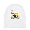 life is better around the campfire Baby Beanies