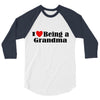i love being a grandma 3/4 Sleeve Shirt