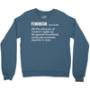 Feminism Noun Crewneck Sweatshirt