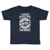 Taurus Hated By Many Wanted By Plenty Toddler T-shirt