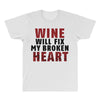 Wine Will Fix My Broken Heart All Over Men's T-shirt