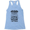 I Am A September Women Racerback Tank