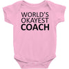 worlds okayest coach Baby Onesie