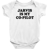 jarvis is my co pilot Baby Onesie