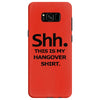 shh my hangover t shirt funny beer college drunk s 3xl Samsung Galaxy S8