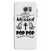 I Am One Blessed Pop Pop Samsung Galaxy S7