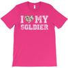 i love my soldier hunter camouflage T-Shirt