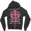 All Women Are Created Equal But Only The Best Are Born In October Zipper Hoodie